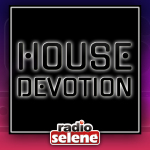 HOUSE DEVOTION PART 1 - Franco Galantino